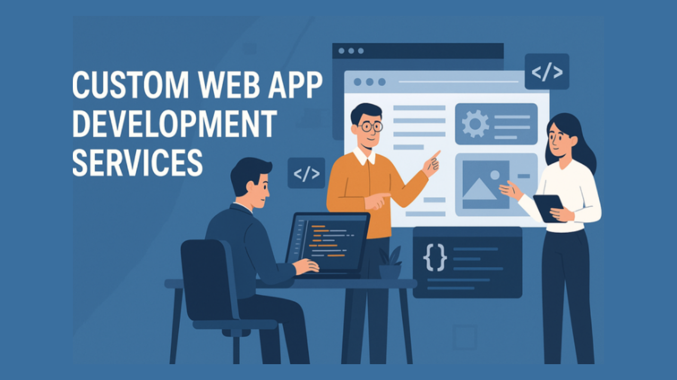 Custom Web App Development Services